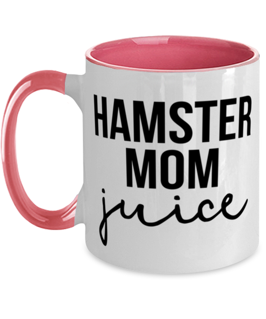 Hamster Mom Coffee Mug Cup