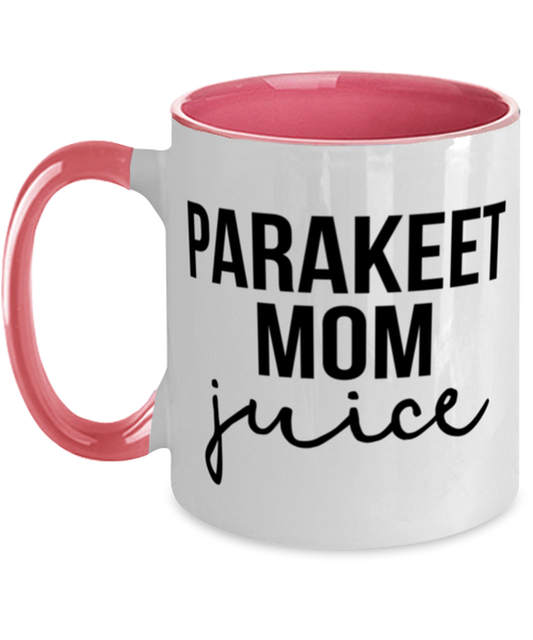 Parakeet Mom Coffee Mug Cup