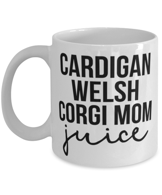 Cardigan Welsh Corgi Mom Coffee Mug Cup