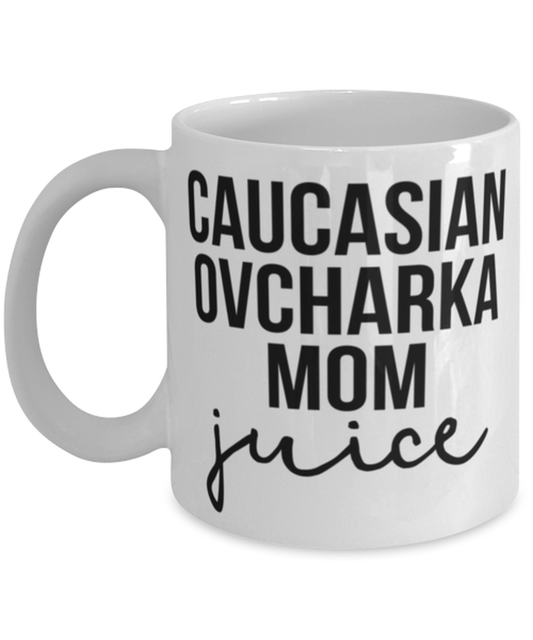 Caucasian Ovcharka Mom Coffee Mug Cup