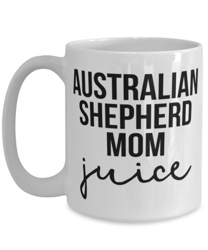 Australian Shepherd Mom Coffee Mug Cup