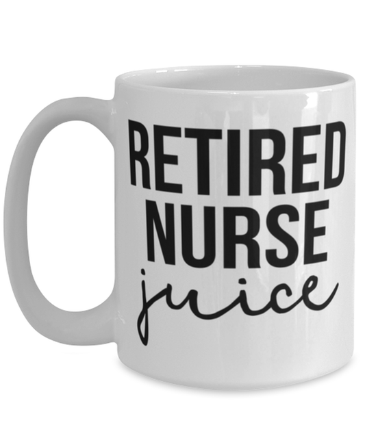 Retired Nurse Retirement Coffee Mug Cup