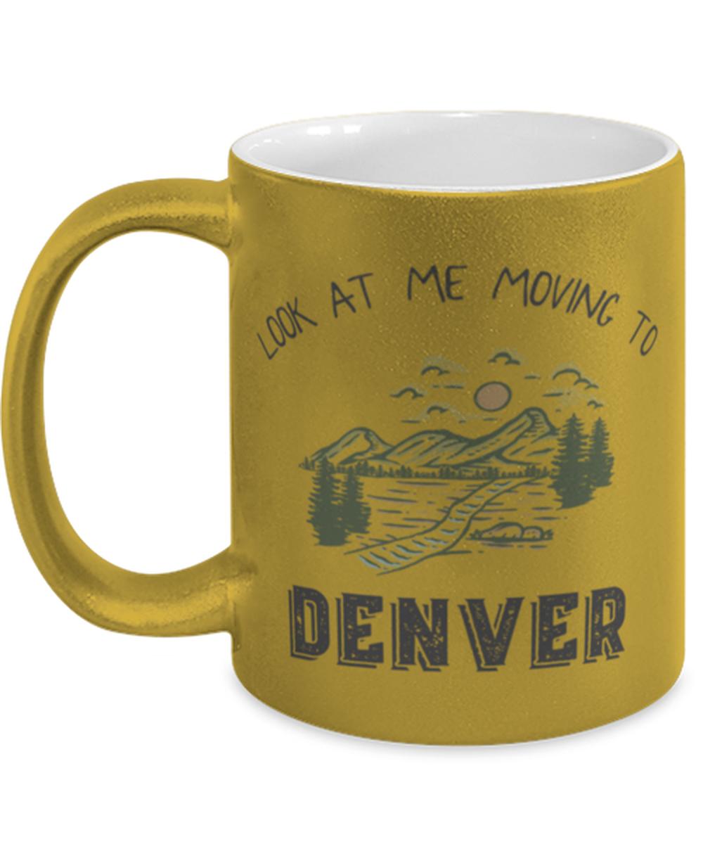 Moving to Denver Colorado Coffee Mug Cup