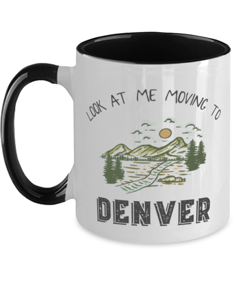 Moving to Denver Colorado Coffee Mug Cup