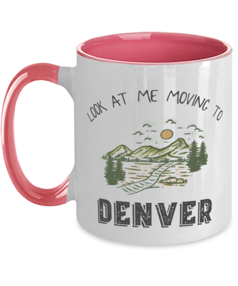 Moving to Denver Colorado Coffee Mug Cup