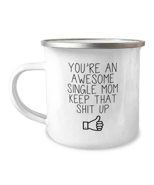 Single Mom Camper Coffee Mug Cup