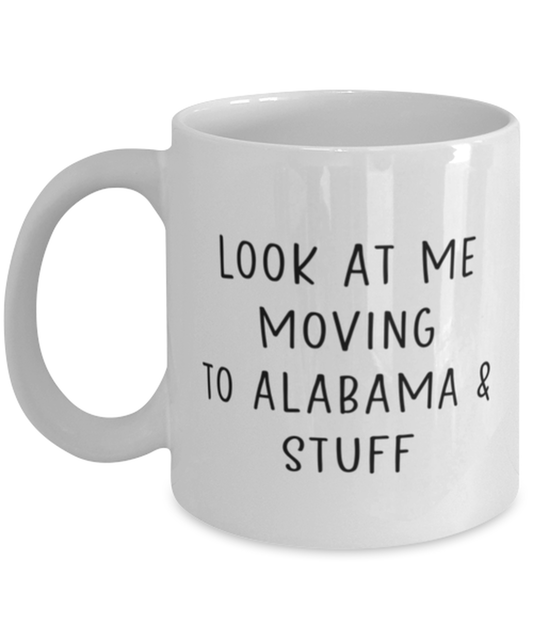 Moving to Alabama Coffee Mug Cup