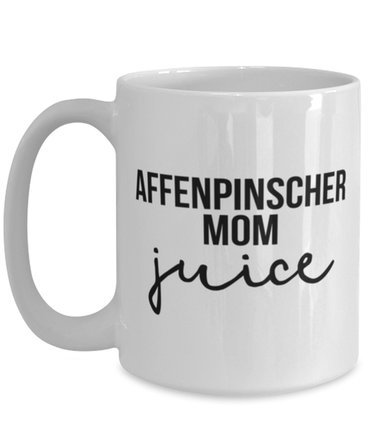 Affenpinscher Mom Coffee Mug Cup