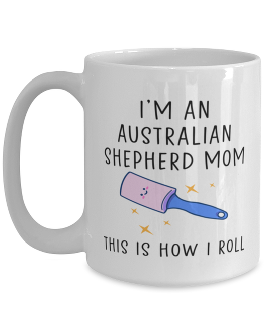 Australian Shepherd Mom Coffee Mug Cup