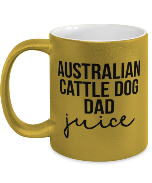 Australian Cattle Dog Dad Coffee Mug Cup