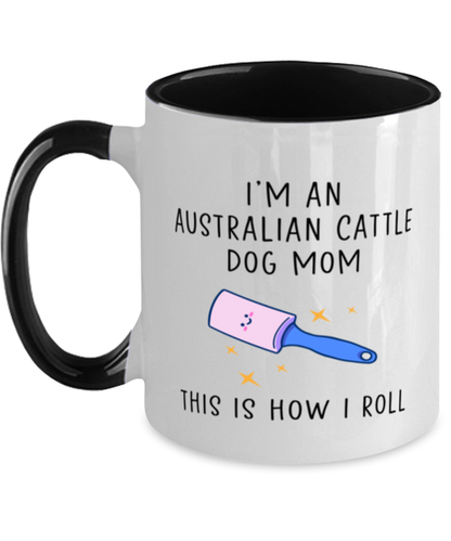 Australian Cattle Dog Mom Coffee Mug Cup