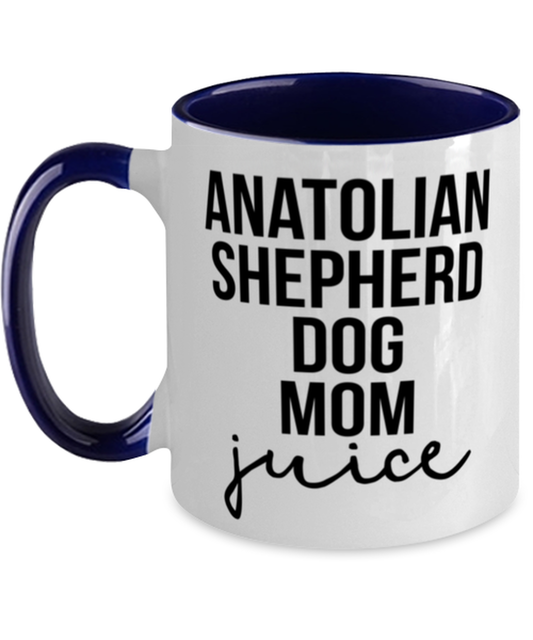 Anatolian Shepherd Dog Mom Coffee Mug Cup