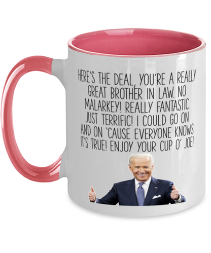 Brother in Law Joe Biden Coffee Mug Cup