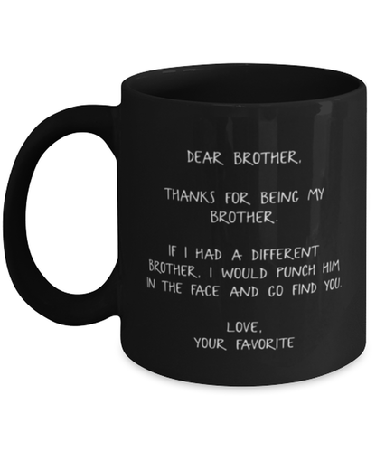 Brother Coffee Mug Cup