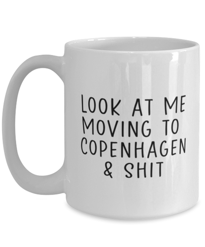 Moving to Copenhagen Denmark Coffee Mug Cup