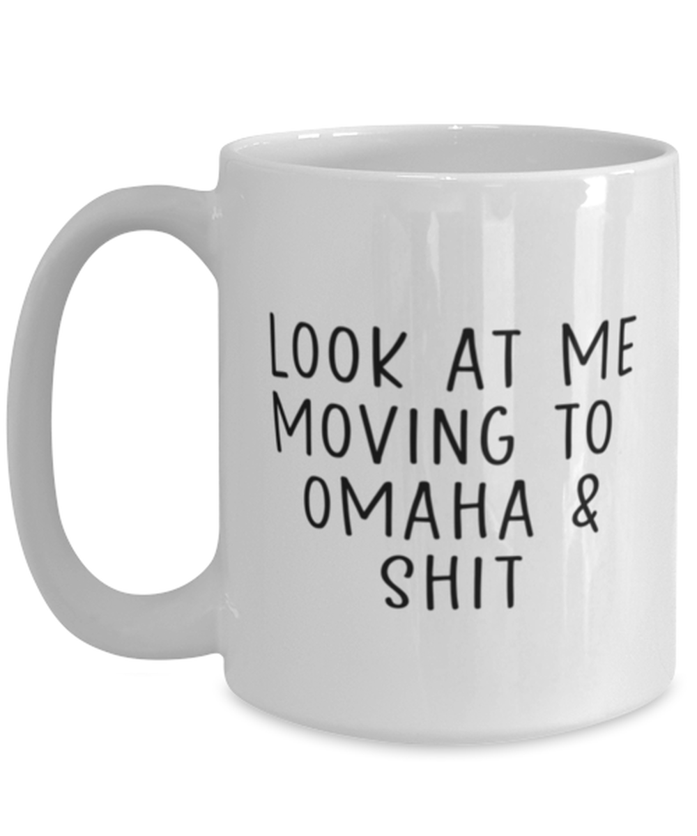 Moving to Omaha Nebraska Coffee Mug Cup