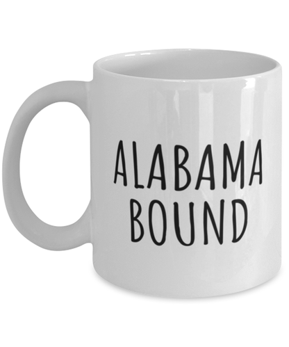 Moving to Alabama Coffee Mug Cup