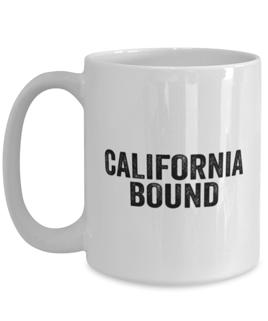 Moving to California Coffee Mug Cup