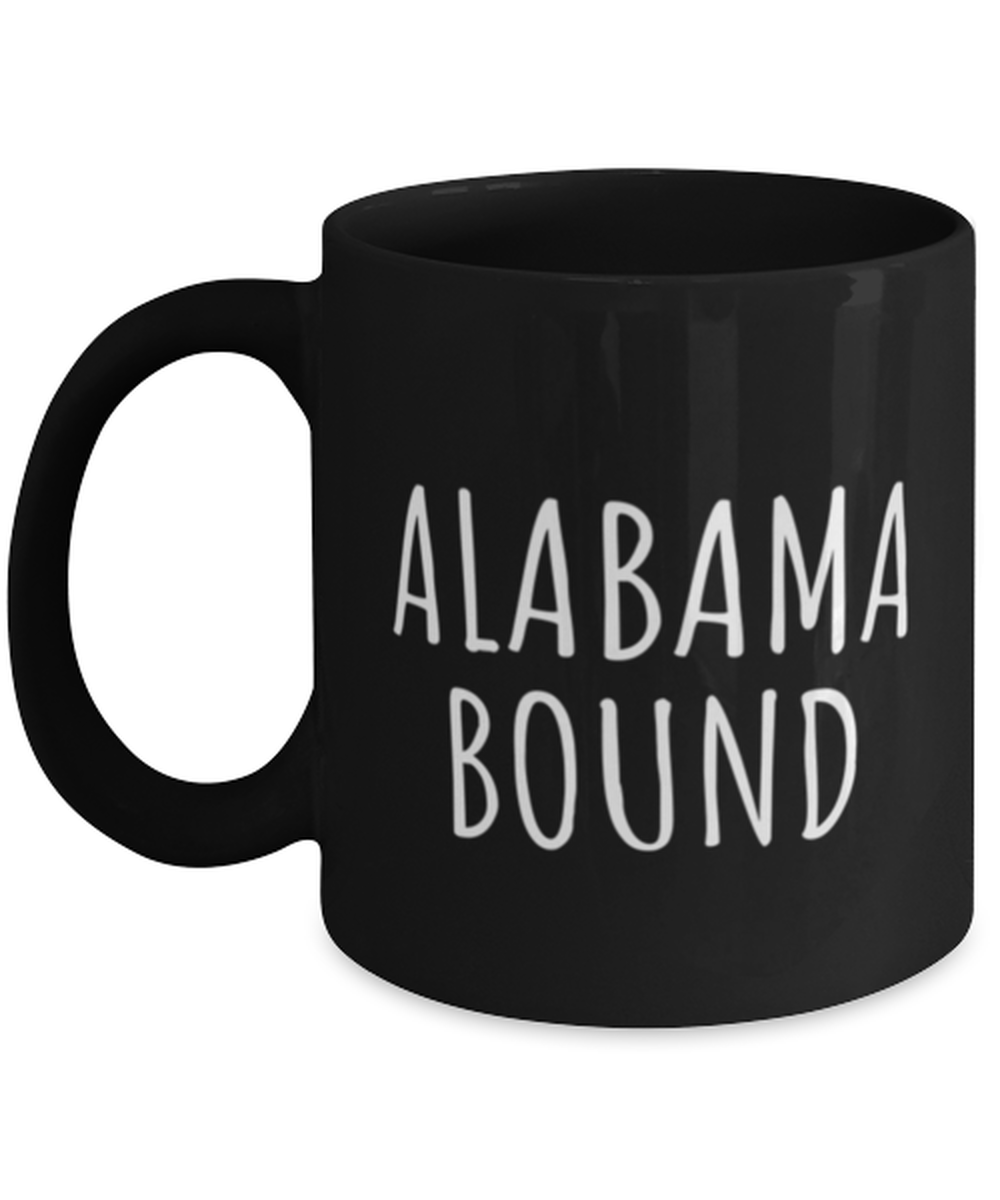 Moving to Alabama Coffee Mug Cup