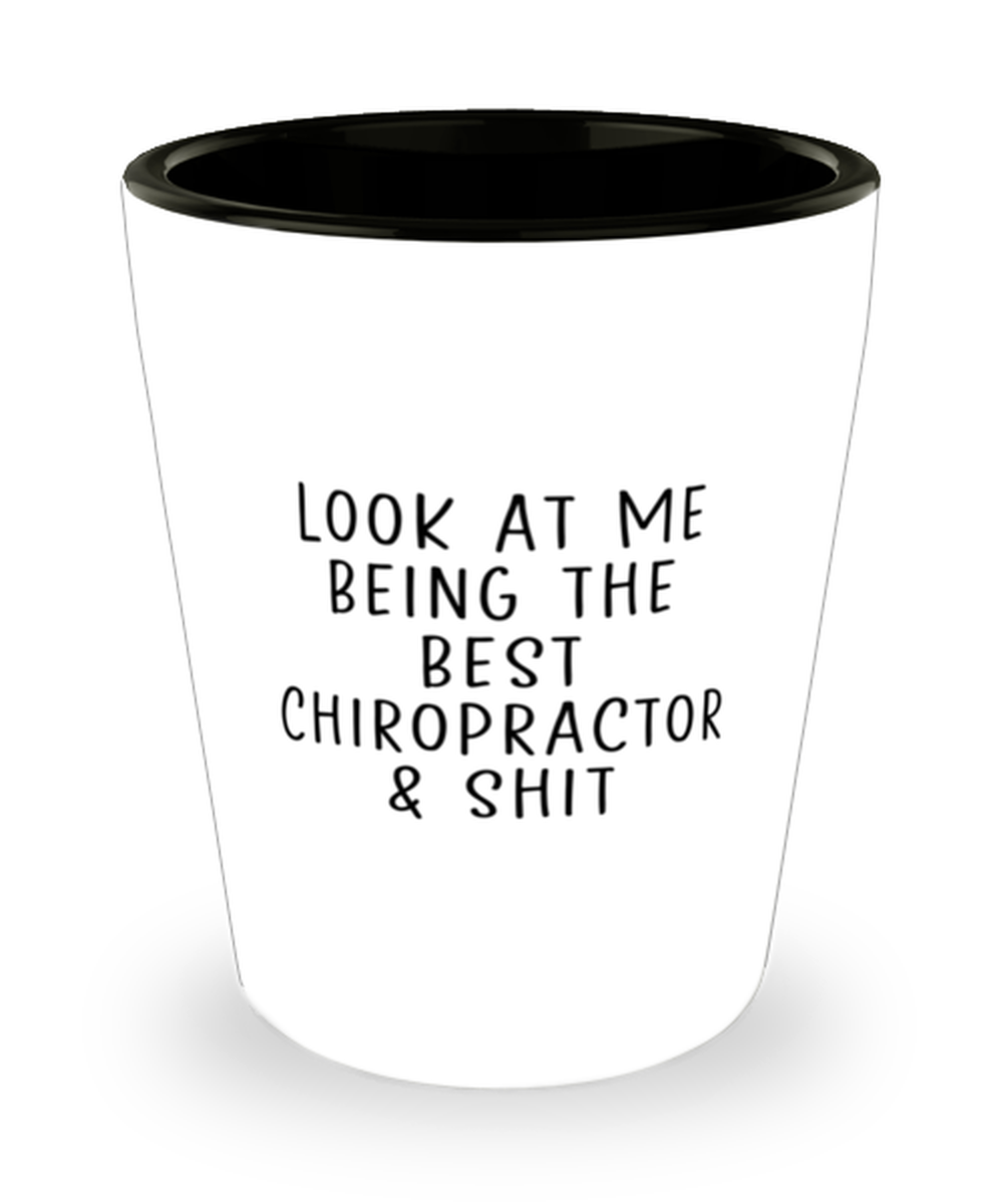 Chiropractor Shot Glass Shotglass