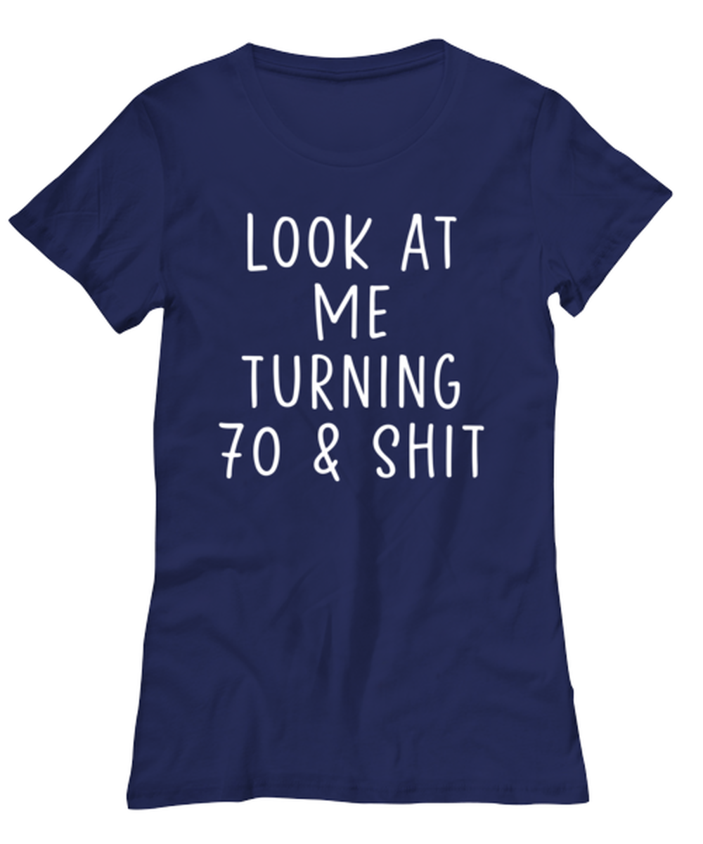 70th Birthday Women's Tee Shirt Tshirt