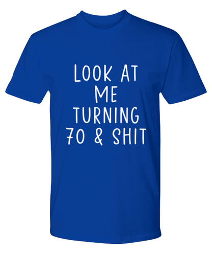 70th Birthday Tee Shirt Tshirt