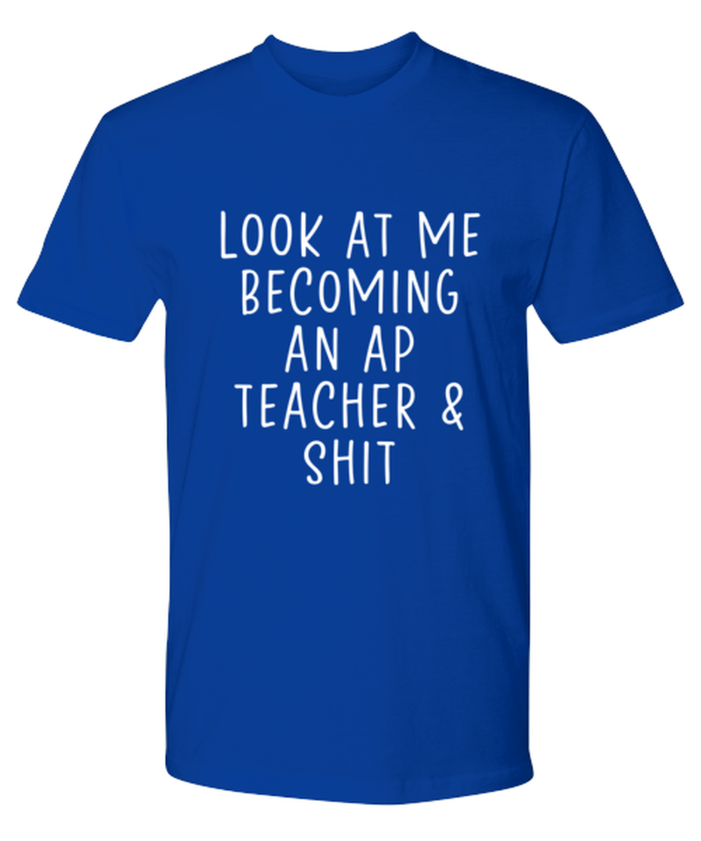 AP Teacher Tee Shirt Tshirt