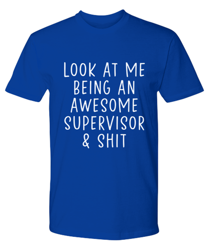 Supervisor Tee Shirt Tshirt