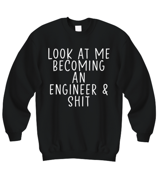 Engineer Graduation Sweatshirt Sweater Shirt