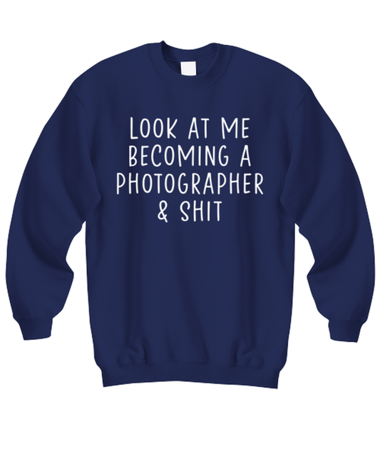 Photographer Sweatshirt Sweater Shirt