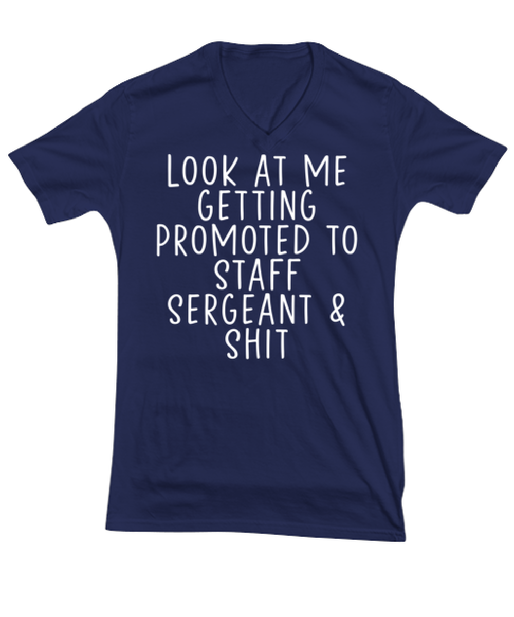 Staff Sergeant Promotion V Neck Tee Shirt Tshirt