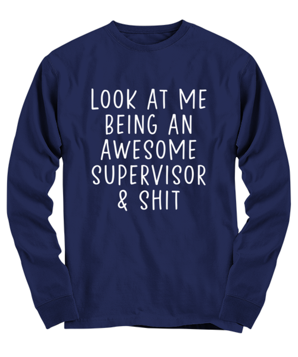 Supervisor Long Sleeve Tee Shirt Longsleeve Tshirt