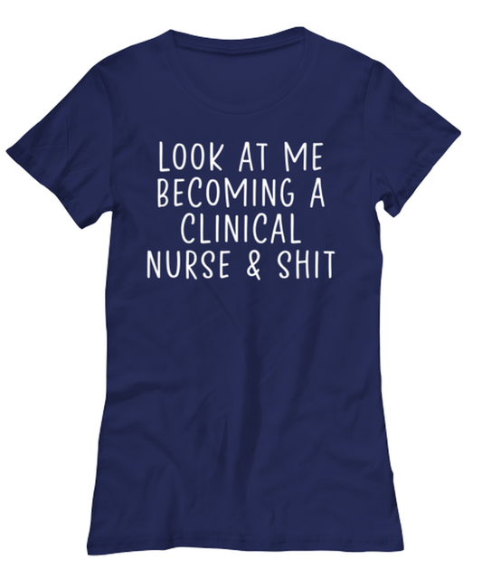 Clinical Nurse Women's Tee Shirt Tshirt