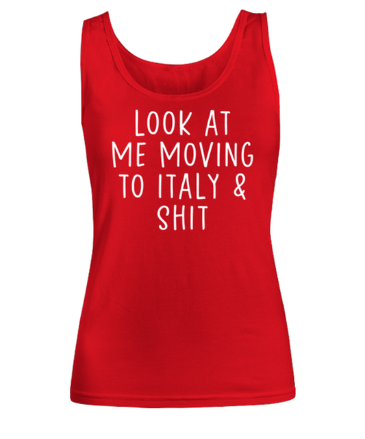 Moving to Italy Women's Tank Top Tank Shirt