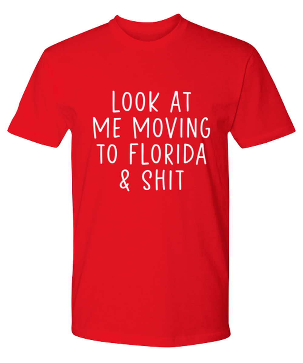 Moving to Florida Tee T Shirt Tshirt