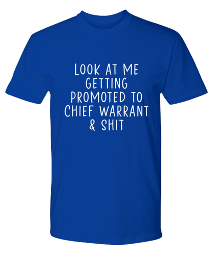 Chief Warrant Promotion Tee T Shirt Tshirt