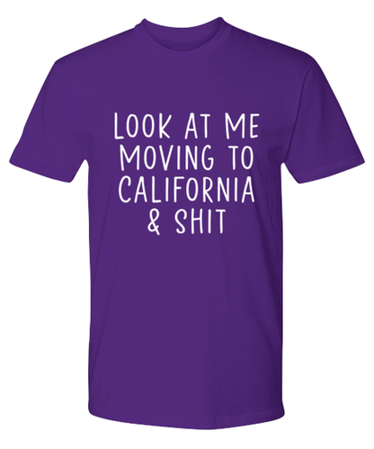 Moving to California Tee T Shirt Tshirt