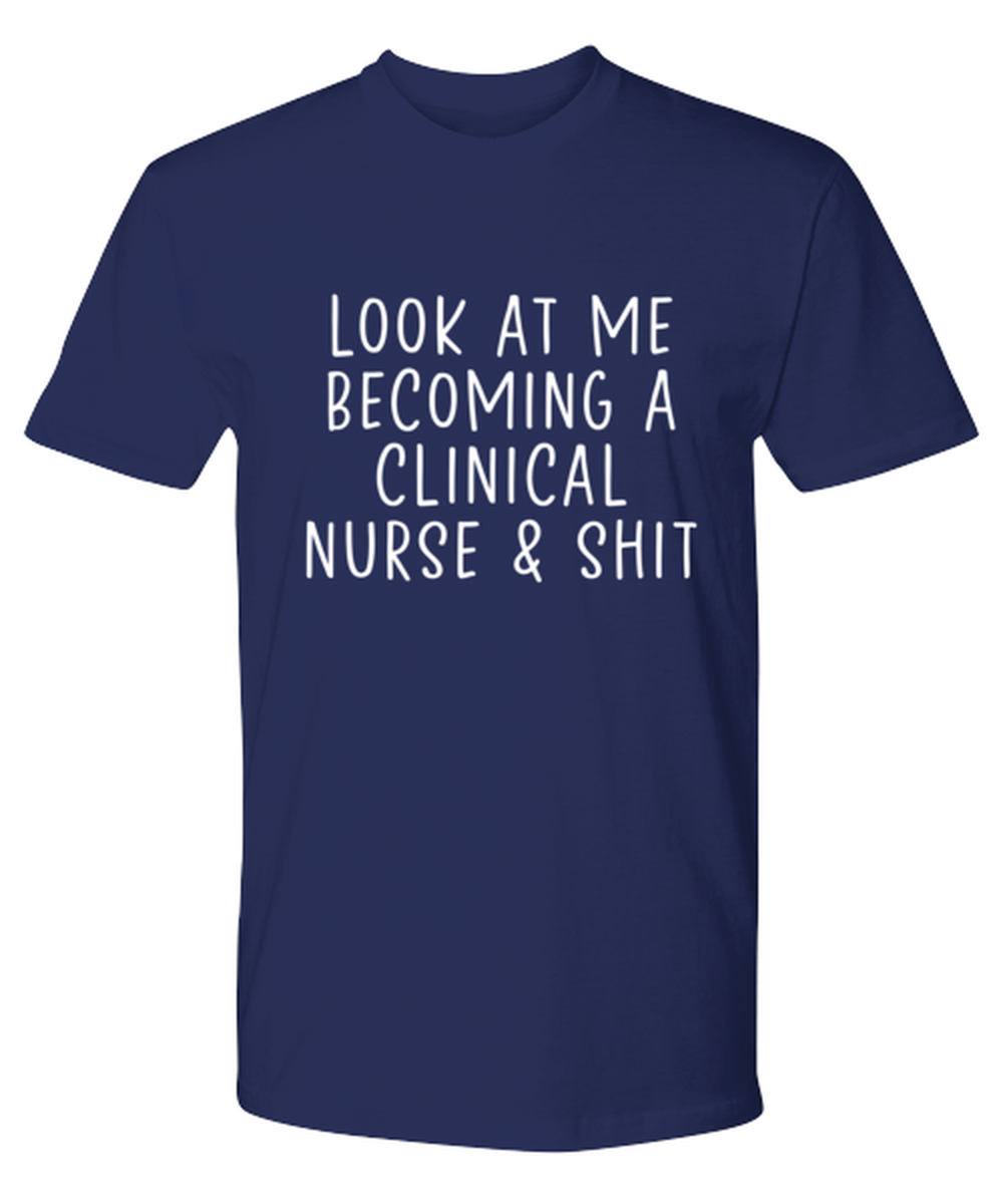 Clinical Nurse Tee T Shirt Tshirt