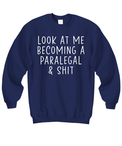 Paralegal Sweatshirt Sweater Shirt