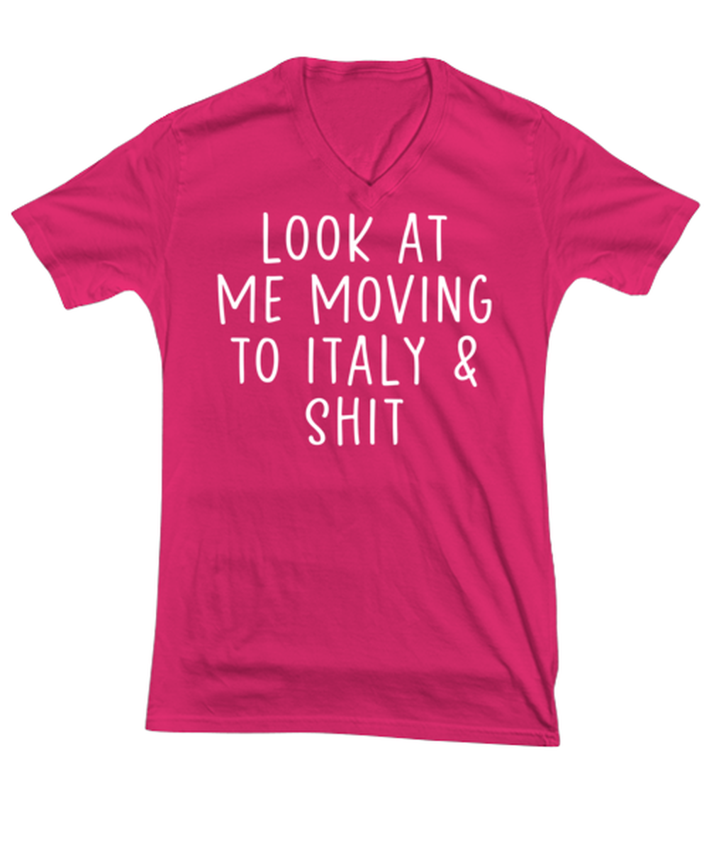 Moving to Italy V Neck Tee Shirt Vneck Tshirt