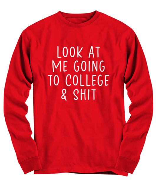 College Student Long Sleeve Tee Shirt Longsleeve Tshirt