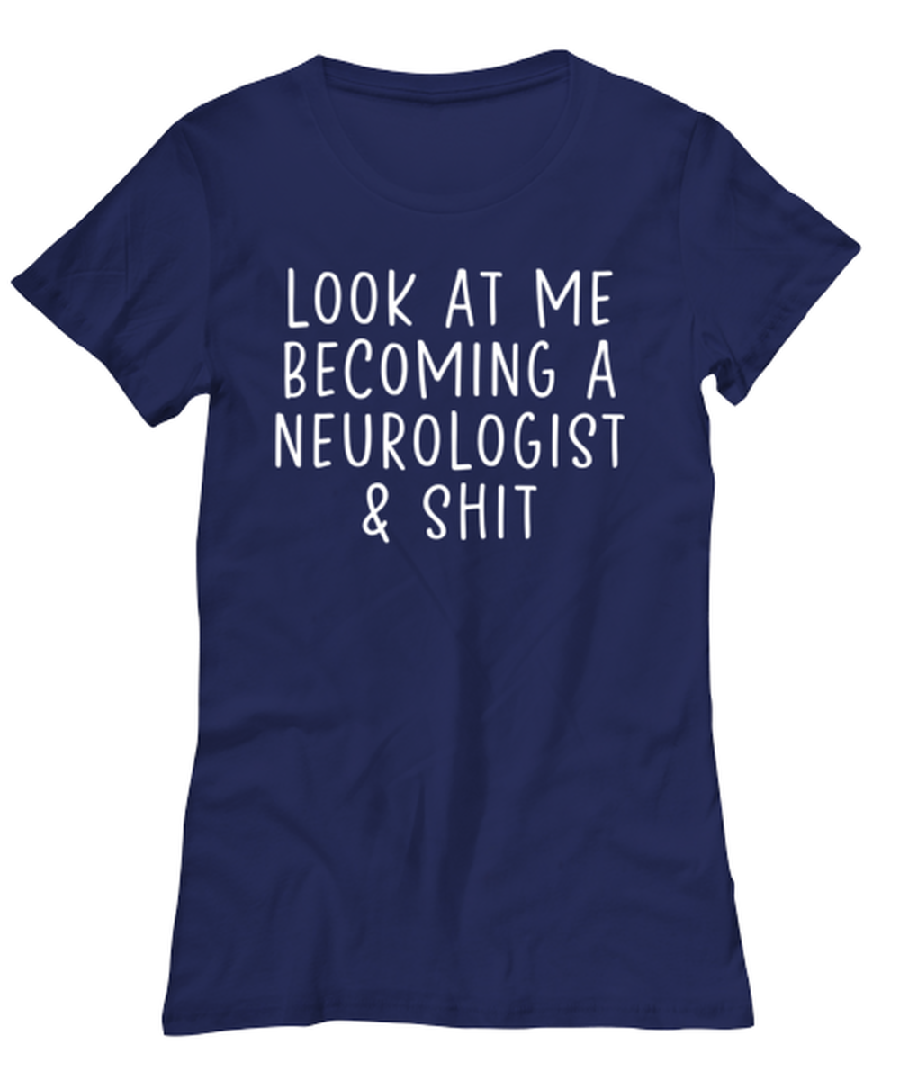 Neurologist Women's Tee Shirt Woman Tshirt