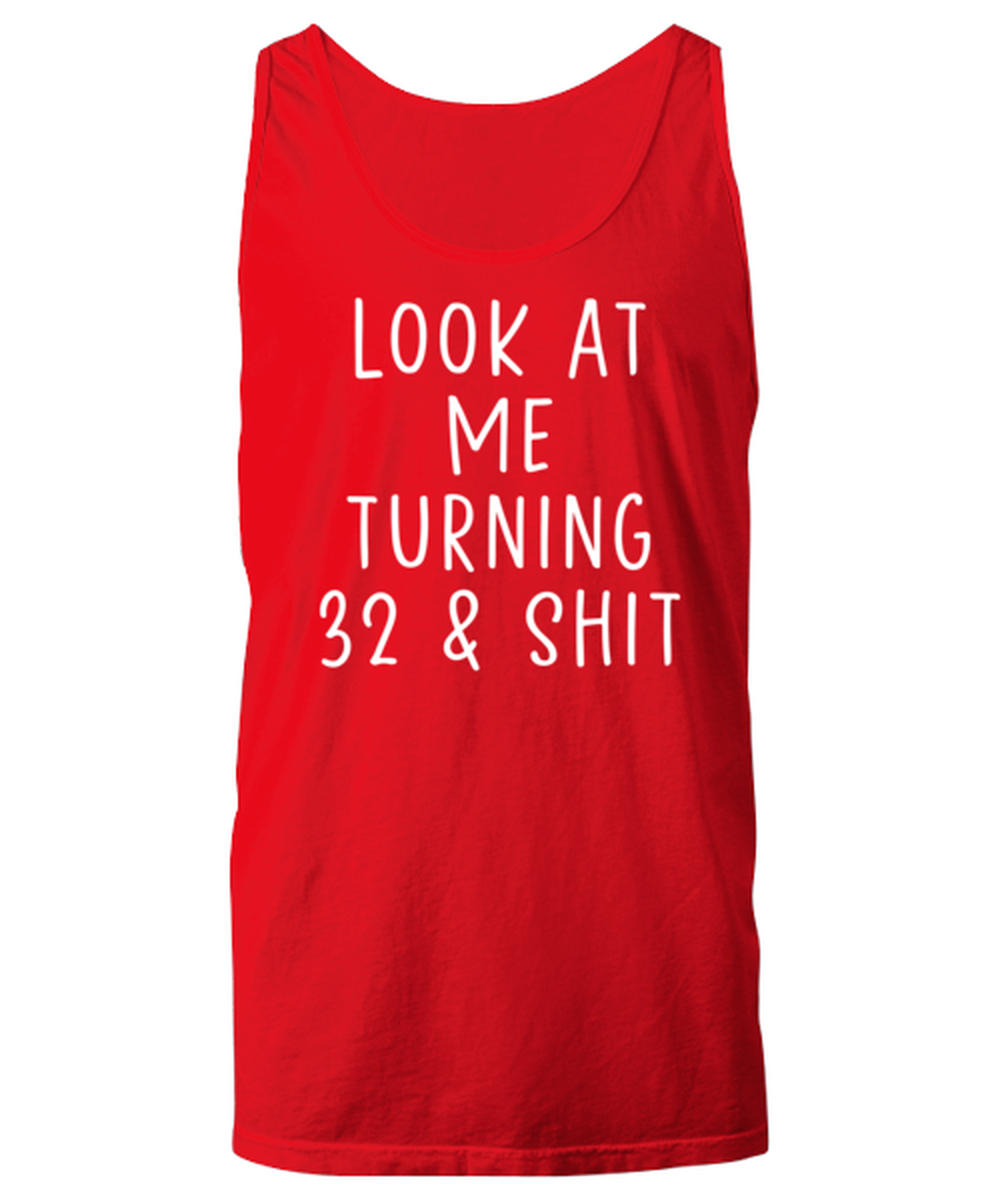 32nd Birthday Unisex Tank Top Shirt