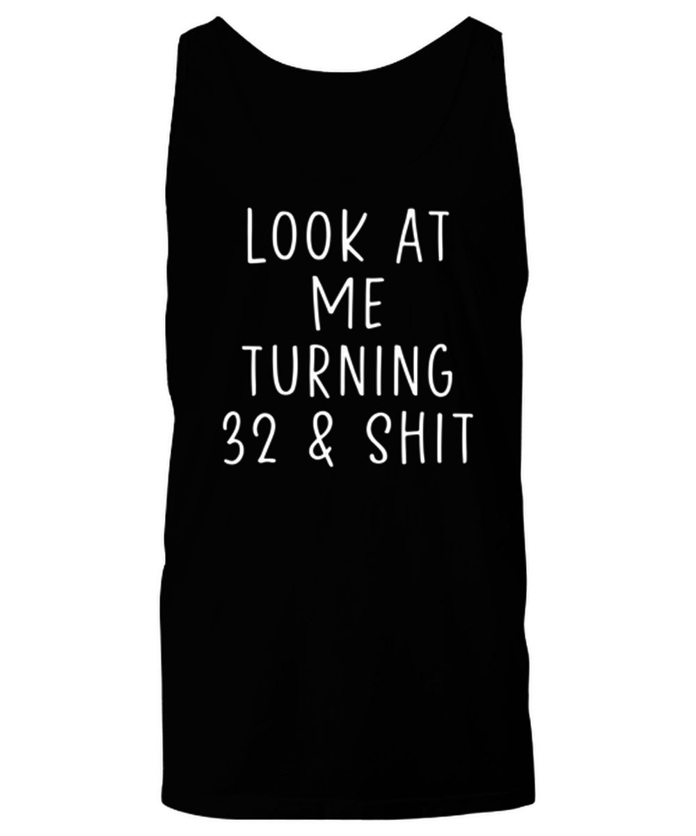 32nd Birthday Unisex Tank Top Shirt