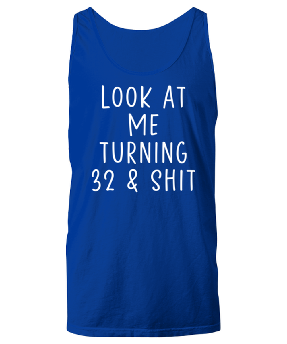 32nd Birthday Unisex Tank Top Shirt