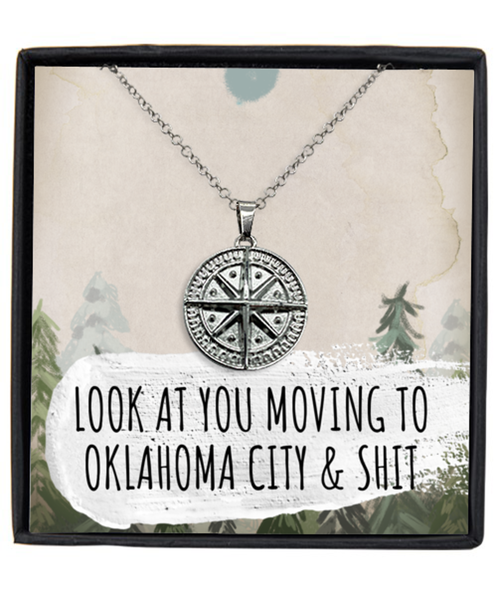 Moving to Oklahoma City Oklahoma Housewarming Silver Plated Compass Pendant Necklace, Funny Moving Away Message Card Jewelry