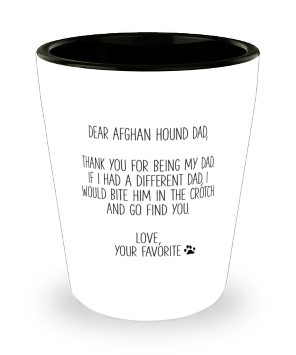 Afghan Hound Dad Shot Glass Nice Shotglass Appreciation Thank You