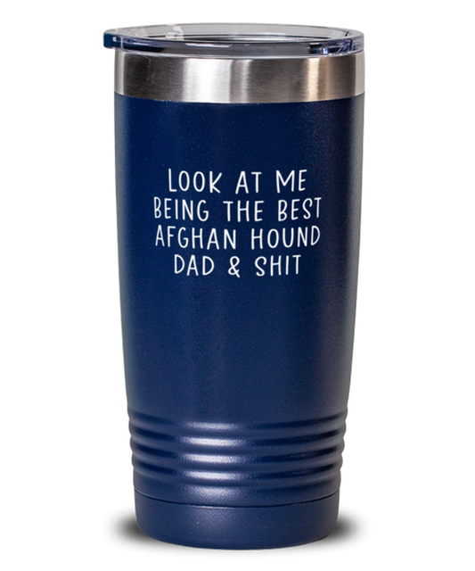 Afghan Hound Dad Tumbler Nice Appreciation Thank You Travel Mug