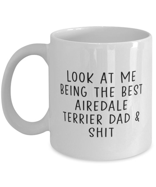 Airedale Terrier Dad Coffee Mug Nice Appreciation Thank You Cup