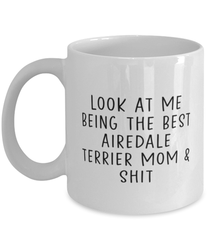 Airedale Terrier Mom  Coffee Mug Nice Appreciation Thank You Cup